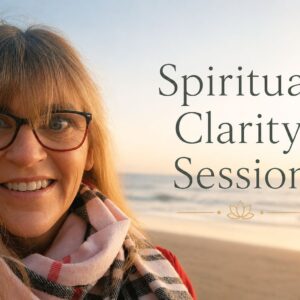Spiritual Clarity Sessions